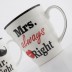Canecas Mr. Right & Mrs. Always Right